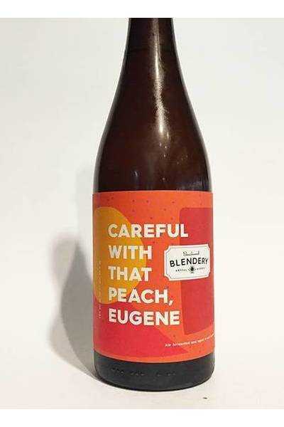 Careful-With-That-Peach-Eugene