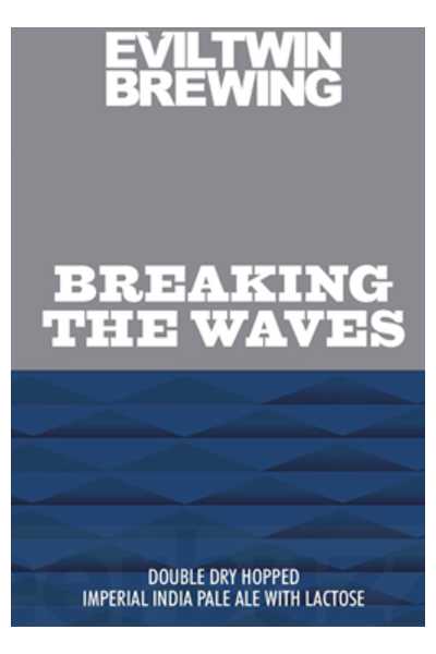 Evil-Twin-Breaking-The-Waves-Imperial-IPA