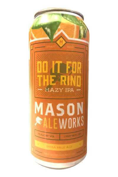 Mason-Ale-Works-Do-It-For-The-Rind-IPA
