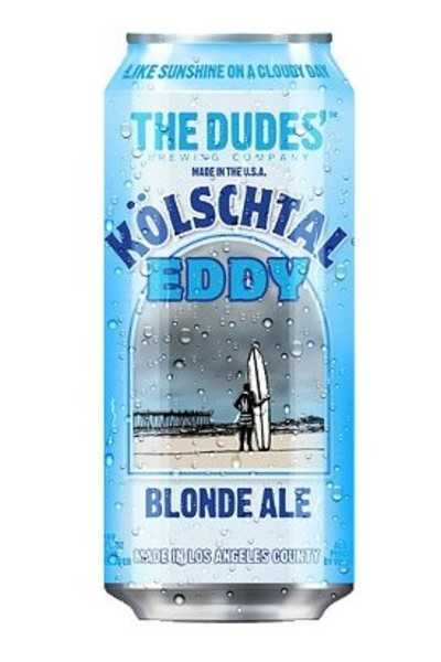 The-Dudes’-Kolschtal-Eddy